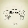 Raef - You Are the One - Single